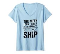 Women's This Week I Dont Give A Ship Cruise Vacation V-Neck T-Shirt