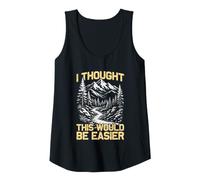 Womens Thought This Would be Easier Mountaineer Funny Hiking Hiker Tank Top