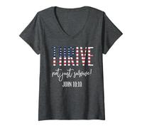 Women's Thrive Not Just Survive John 10:10 Bible Passage USA Flag V-Neck T-Shirt