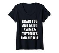 Womens Thyroid Brain Fog Mood Swing Tee Hashimotos Symptom Top V-Neck T-Shirt