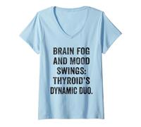 Womens Thyroid Brain Fog Mood Swing Tee Hashimotos Symptom Top V-Neck T-Shirt