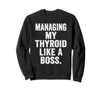 Womens Thyroid Warrior Boss Tee Chronic Illness Leadership Sweatshirt