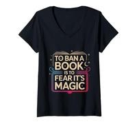 Womens To Ban A Book Is To Fear It's Magic Reader Library - V-Neck T-Shirt