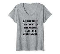 Womens to The Mind That is Still - Taoism Philosphy Quote V-Neck T-Shirt