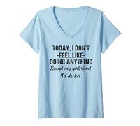 Womens Today Don't Feel Like Doing Anything Girlfriend Couples V-Neck T-Shirt