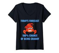 Womens Today’s Forecast 100% Chance of Being Crabby Funny Crab Mood V-Neck T-Shirt