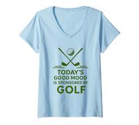 Womens Today's Good Mood is Sponsored by Golf Funny Golfer V-Neck T-Shirt