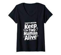Women's Today's Mission: Keep The Tiny Human Alive V-Neck T-Shirt