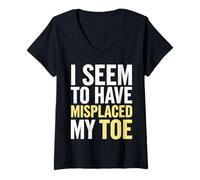 Women's Toe Amputee I Seem to Have Misplaced My Toe V-Neck T-Shirt