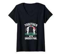 Womens Together were Under Par Couples Golf V-Neck T-Shirt