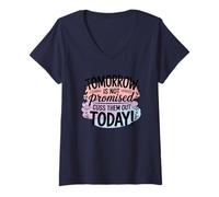 Women's Tomorrow is Not Promised Cuss Them Out Today V-Neck T-Shirt