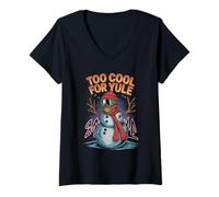Womens Too Cool for Yule Snowman Christmas Humor V-Neck T-Shirt