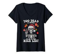 Womens Too Dead & Drunk Nice List Dark Humor Xmas Skeleton V-Neck T-Shirt