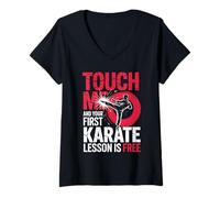 Women's Touch Me and Your First Karate Lesson is Free V-Neck T-Shirt