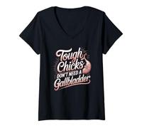 Women's Tough Chicks Don't Need A Gallbladder Survivor V-Neck T-Shirt