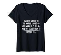 Women's Train Up A Child Proverbs 22:6 Scripture Bible Verse Prayer V-Neck T-Shirt