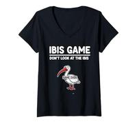 Womens Tropical Bird Humor Joke Ibis Game Don’t Look at The Ibis V-Neck T-Shirt