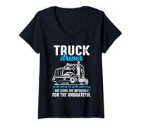Women's Truck Driver Impossible Ungrateful Road Warrior V-Neck T-Shirt