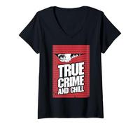 Womens True Crime And Chill Funny Eyewitness Murder Mystery Blinds V-Neck T-Shirt