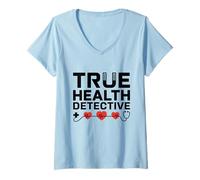 Womens True Health Detective Internal Medicine Internist Doctor V-Neck T-Shirt
