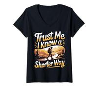 Women's Trust Me I Know A Shorter Way Hiker Trail Vibes - V-Neck T-Shirt
