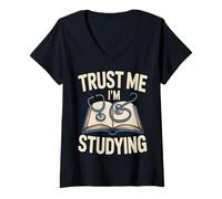 Women's Trust Me I'm Studying Med School Student Humor V-Neck T-Shirt