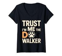 Women's Trust Me I'm The Dog Walker Funny Paw Saying V-Neck T-Shirt
