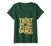 Women's Trust Me You Can Dance Irish Whiskey Funny St Patrick’s Day V-Neck T-Shirt