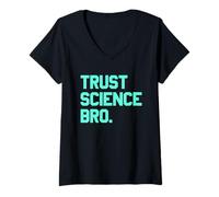 Women's Trust Science Bro - Bold Quote Mindset V-Neck T-Shirt