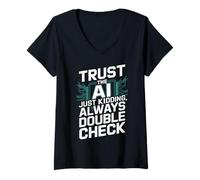 Womens Trust The AI Robot Machine Data Prompt Engineer AI V-Neck T-Shirt