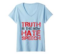 Women's Truth is The New Hate Speech V-Neck T-Shirt