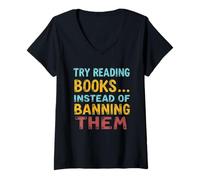 Womens Try Reading Books Instead of Banning Them Anti Censorship V-Neck T-Shirt