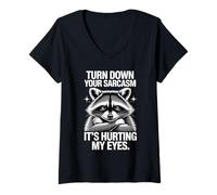 Women's Turn Down Your Sarcasm It's Hurting My Eyes V-Neck T-Shirt