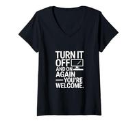 Womens Turn It Off and On Again You're Welcome Tech V-Neck T-Shirt