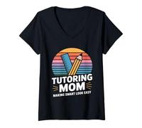 Women's Tutoring Mom Making Smart Look Easy Quote V-Neck T-Shirt