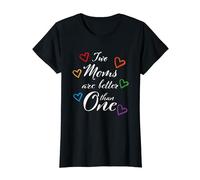 Womens Two moms mums are better than one T-Shirt