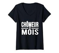 Womens Unemployed of The Month Funny French Humor V-Neck T-Shirt