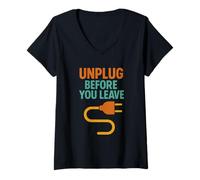 Womens Unplug Before You Leave | Workplace & Home Safety Awareness V-Neck T-Shirt