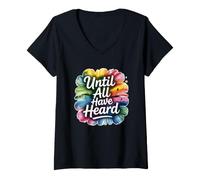 Women's Until All Have Heard V-Neck T-Shirt