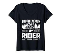 Womens UTV - Tough Enough to be a Side by Side Rider - Crazy Enough V-Neck T-Shirt