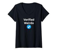 Womens Verified Weirdo - Sexy Gifts for Men and Women V-Neck T-Shirt
