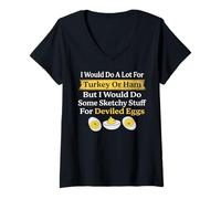 Womens Vintage I Wouldn't Do A Lot for Turkey Or Ham Deviled Eggs V-Neck T-Shirt