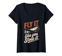 Women's Vintage Pilot Fly It Like You Stole It Aviation Lovers V-Neck T-Shirt
