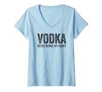 Women's Vodka Never Broke My Heart Funny Vodka Drinker Saying V-Neck T-Shirt