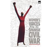 Women's Voices from the Spanish Civil War