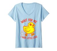Women's Wait for Me I Have Little Legs Duck Funny Duckling Chick V-Neck T-Shirt