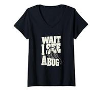 Women's Wait I See A Bug Insect Humor V-Neck T-Shirt
