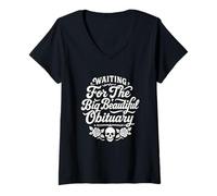 Womens Waiting for The Big Beautiful Obituary Funny V-Neck T-Shirt