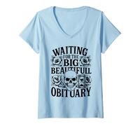 Womens Waiting for The Big Beautiful Obituary Ironic Joke V-Neck T-Shirt
