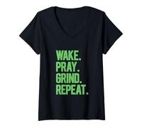 Womens Wake Pray Grind Repeat Bold Motivational Hustle Green Text V-Neck T-Shirt